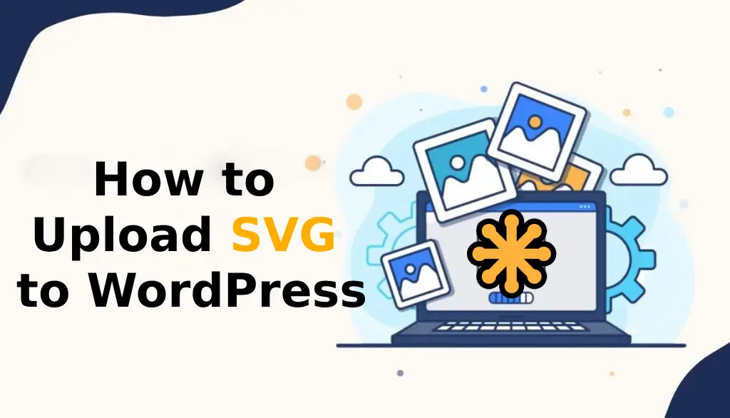 Uploading SVG to WordPress